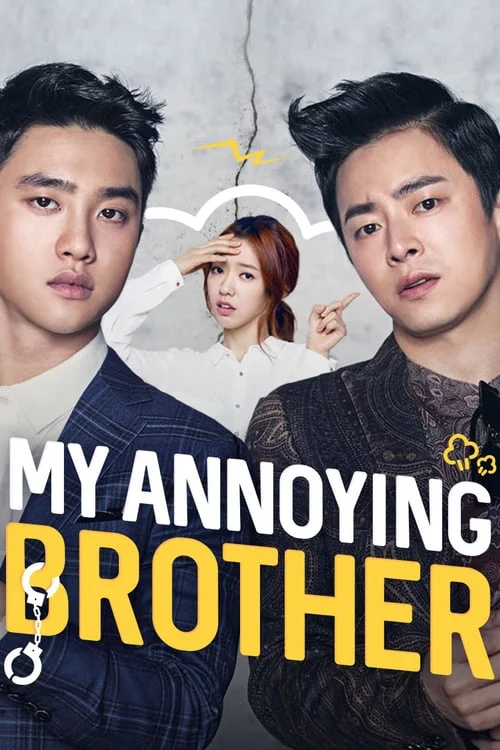 Anh tôi vô số tội - My Annoying Brother (2016) Anh tôi vô số tội - My Annoying Brother (2016)