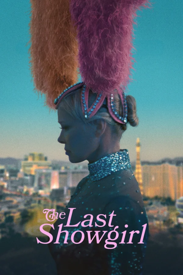 Đêm Diễn Hoa Lệ Cuối Cùng - The Last Showgirl (2024) Đêm Diễn Hoa Lệ Cuối Cùng - The Last Showgirl (2024)