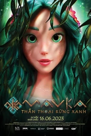 Mavka: Thần Thoại Rừng Xanh - Mavka: The Forest Song (2023) Mavka: Thần Thoại Rừng Xanh - Mavka: The Forest Song (2023)
