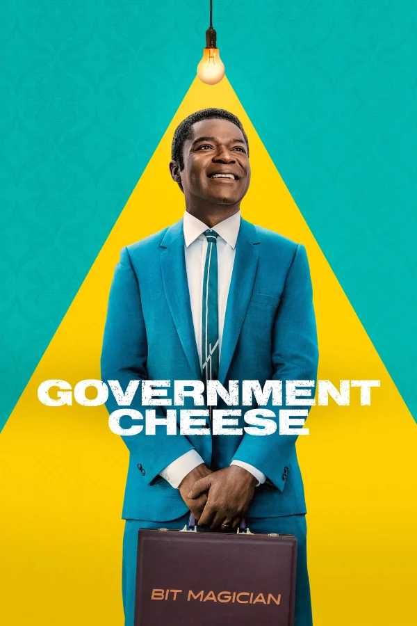 Phô Mai Chính Phủ Trợ Cấp - Government Cheese (2025) Phô Mai Chính Phủ Trợ Cấp - Government Cheese (2025)