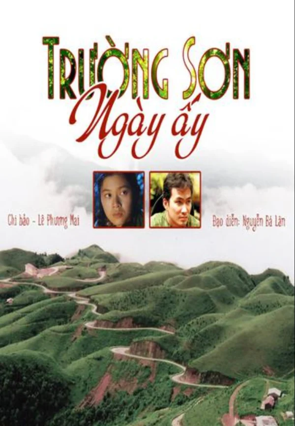 Trường Sơn Ngày Ấy - Truong Son In Those Days