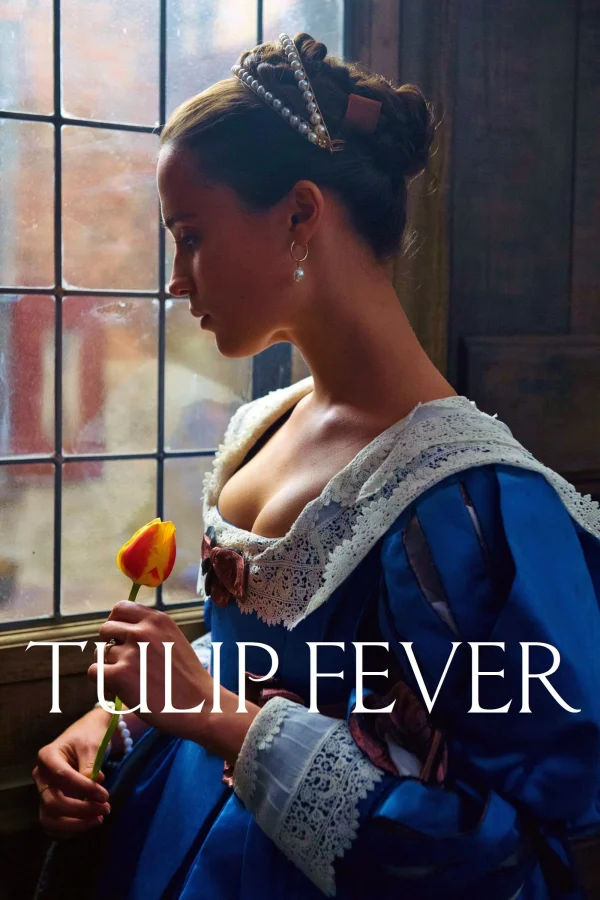 Cơn Sốt Hoa Tulip - Tulip Fever (2017) Cơn Sốt Hoa Tulip - Tulip Fever (2017)