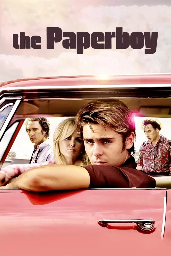 Dục Vọng - The Paperboy (2012) Dục Vọng - The Paperboy (2012)