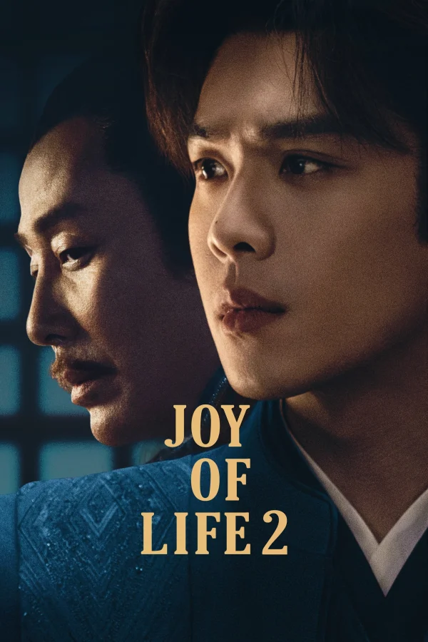 Khánh Dư Niên (Phần 2) - Joy Of Life (Season 2) (2024) Khánh Dư Niên (Phần 2) - Joy Of Life (Season 2) (2024)