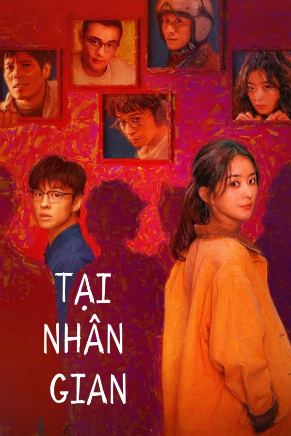 Tại Nhân Gian - What A Wonderful World (2025) Tại Nhân Gian - What A Wonderful World (2025)