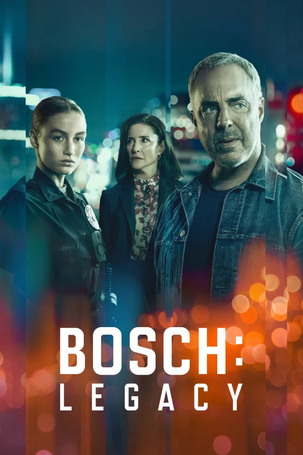 Thanh Tra Bosch: Kế Thừa (Phần 1) - Bosch: Legacy (Season 1) (2022) Thanh Tra Bosch: Kế Thừa (Phần 1) - Bosch: Legacy (Season 1) (2022)