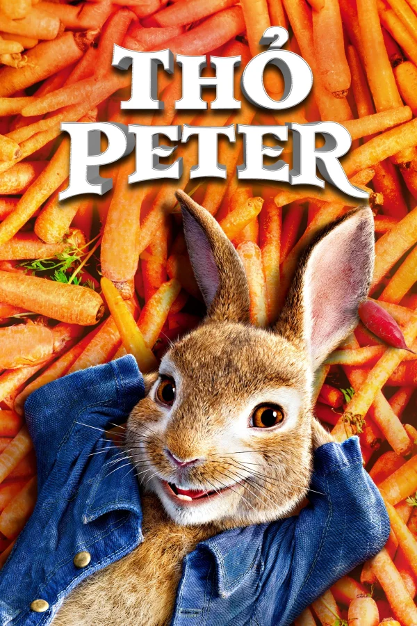Thỏ Peter - Peter Rabbit (2018) Thỏ Peter - Peter Rabbit (2018)
