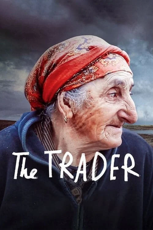 Thương nhân - The Trader (Sovdagari) (2018) Thương nhân - The Trader (Sovdagari) (2018)