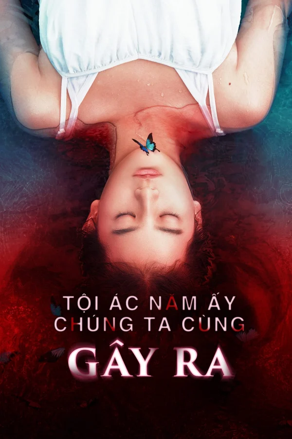 Tội Ác Năm Ấy Chúng Ta Cùng Gây Ra - Remember 15 (2022) Tội Ác Năm Ấy Chúng Ta Cùng Gây Ra - Remember 15 (2022)