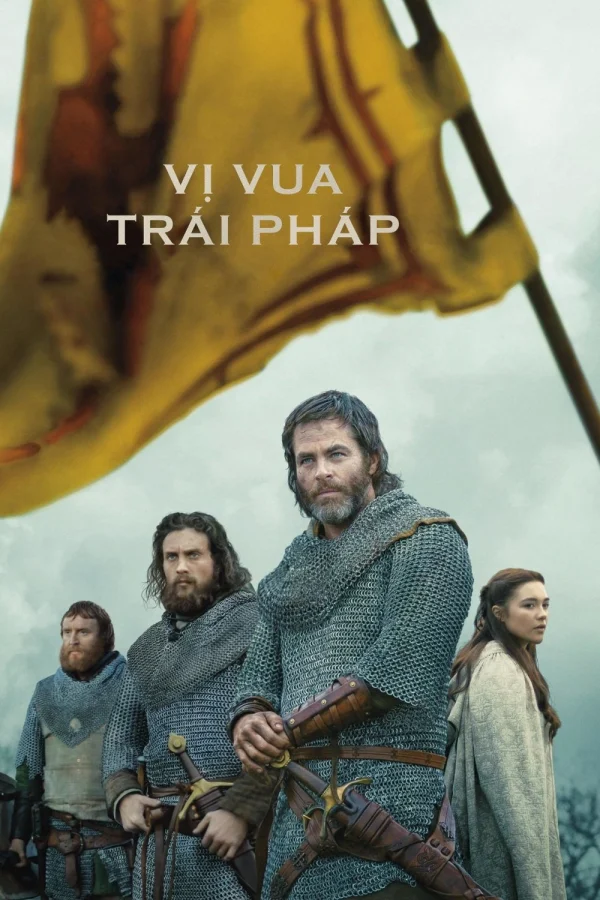 Vị Vua Trái Pháp - Outlaw King (2018) Vị Vua Trái Pháp - Outlaw King (2018)
