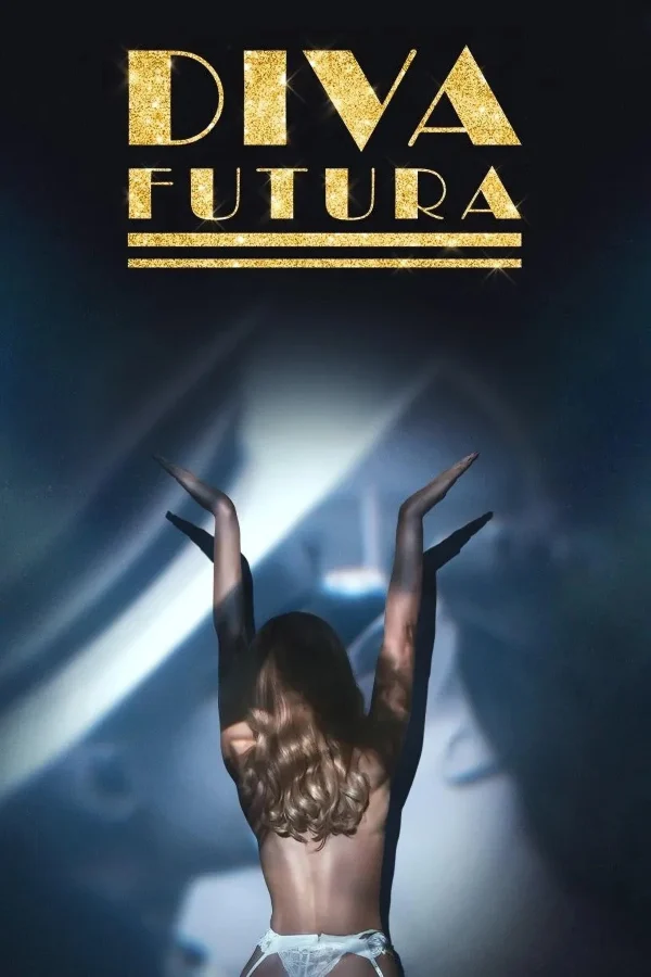 Bóng Tối Sau Ánh Hào Quang - Diva Futura (2025) Bóng Tối Sau Ánh Hào Quang - Diva Futura (2025)