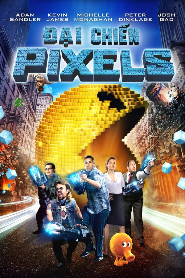 Đại Chiến Pixels - Pixels (2015) Đại Chiến Pixels - Pixels (2015)