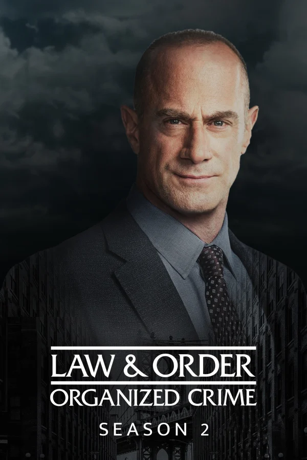 Luật Pháp Và Trật Tự: Tội Phạm Có Tổ Chức (Phần 2) - Law & Order: Organized Crime (Season 2) (2021)