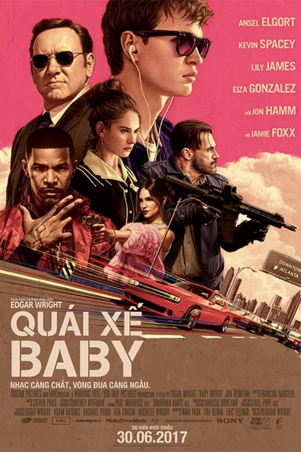 Quái Xế Baby - Baby Driver (2017) Quái Xế Baby - Baby Driver (2017)