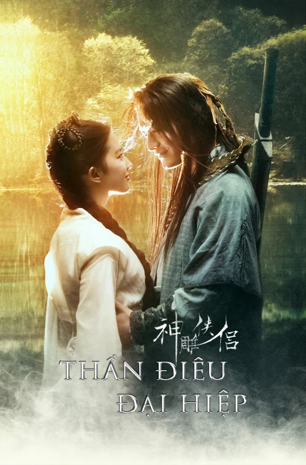 Thần Điêu Đại Hiệp - The Return of the Condor Heroes (2006) Thần Điêu Đại Hiệp - The Return of the Condor Heroes (2006)